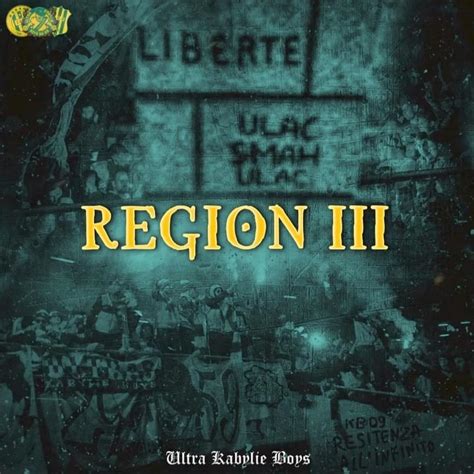 Ultras Kabylie Boys – Région 3 Lyrics .